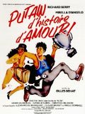 Putain d'histoire d'amour : Affiche