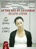 At the end of daybreak : Affiche