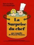 La Surprise du chef : Affiche