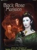 Mansion of the Black Rose : Affiche