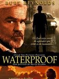 Waterproof : Affiche