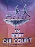 Un Bruit qui court : Affiche