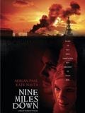 Nine Miles Down : Affiche