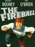 The Fireball : Affiche