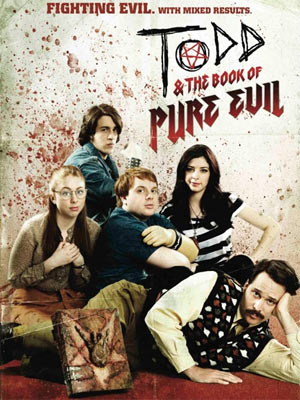Todd and the Book of Pure Evil : Affiche