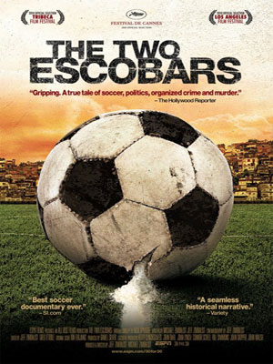 The Two Escobars : Affiche