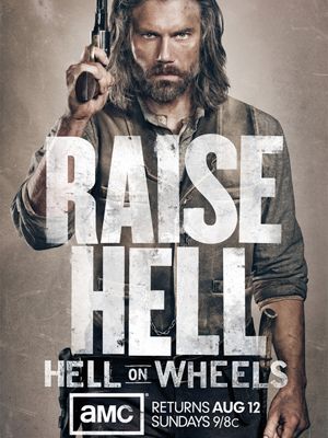 Hell On Wheels : l'Enfer de l'Ouest : Affiche