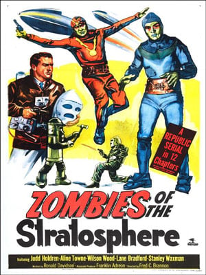 Zombies of the Stratosphere : Affiche