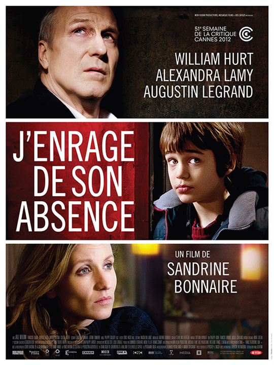 J'enrage de son absence : Affiche