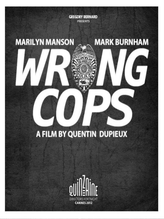 Wrong Cops : Affiche