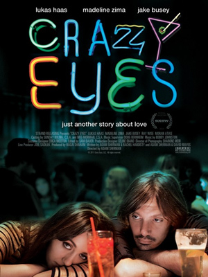 Crazy Eyes : Affiche