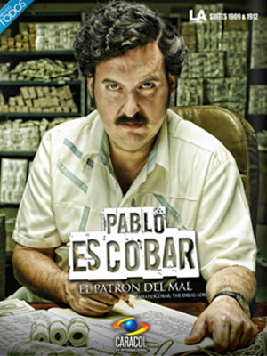 Pablo Escobar, le Patron du Mal : Affiche