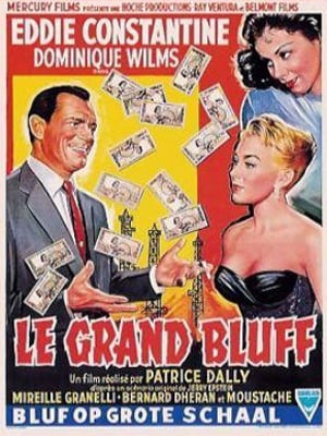 Le Grand Bluff : Affiche