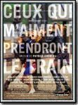 Ceux qui m'aiment prendront le train : Affiche