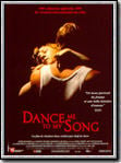 Dance me to my Song : Affiche