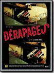 Derapages : Affiche