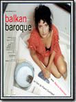 Balkan baroque : Affiche