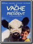 La Vache et le Président : Affiche