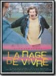 La Rage de vivre : Affiche