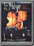 Le Piege : Affiche