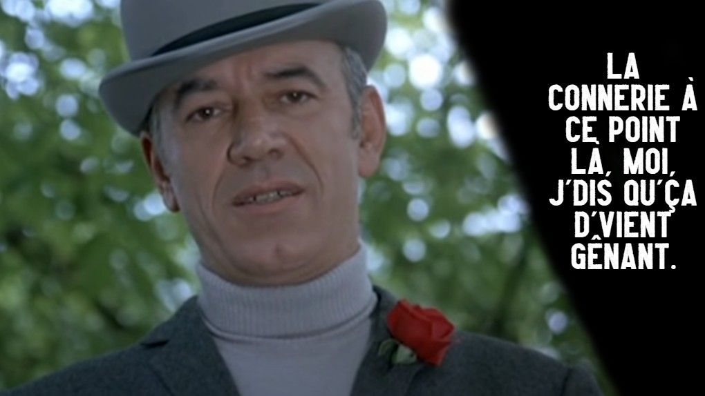 Michel Audiard Repliques Culte Du Cinema Francais Faut Pas Prendre Les Enfants Du Bon Dieu 1968 Allocine