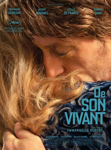 De son vivant avec Catherine Deneuve, Benoît Magimel, Gabriel Sara...