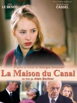 La Maison du Canal : Affiche