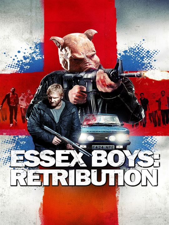 Essex Boys: Retribution : Affiche