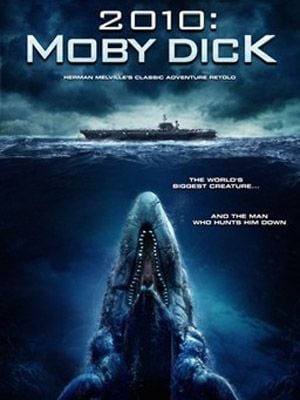 2010: Moby Dick : Affiche