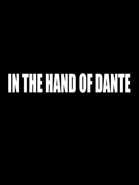 In The Hand of Dante : Affiche
