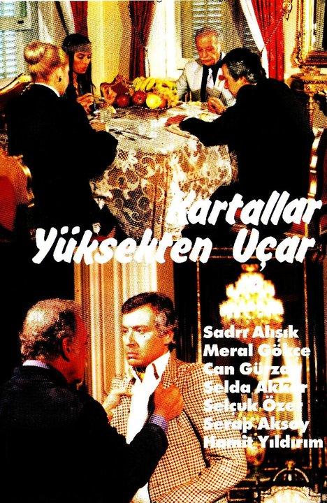 Kartallar Yüksek Uçar : Affiche