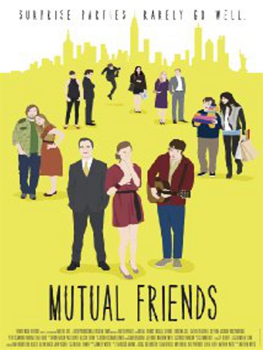 Mutual Friends : Affiche