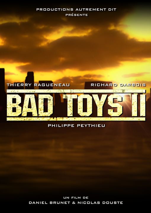 Bad Toys II : Affiche