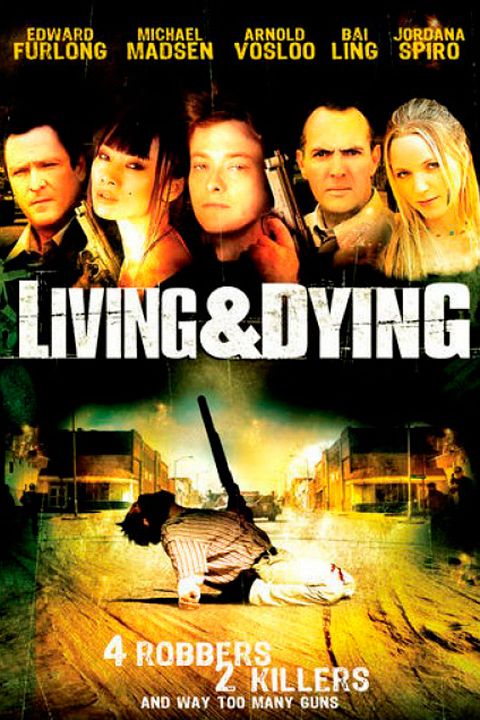 Living and Dying : Affiche