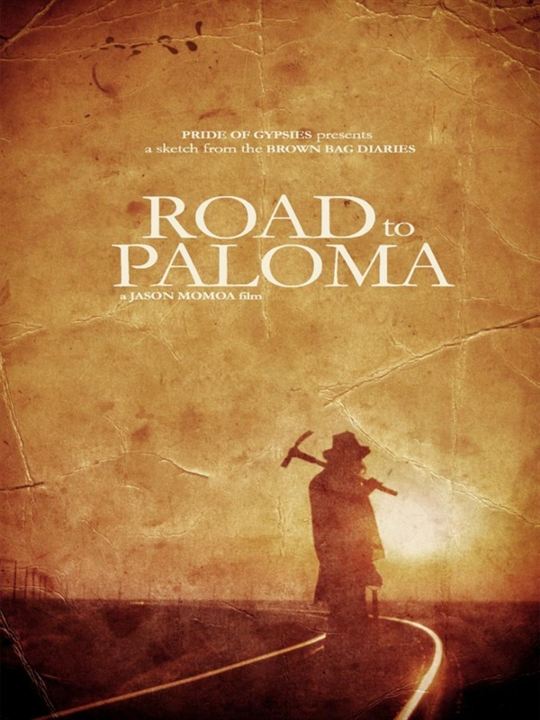 Road To Paloma : Affiche
