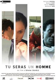 Tu seras un Homme : Affiche