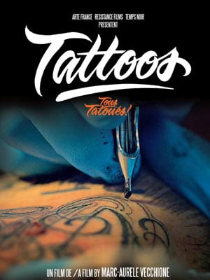 Tattoos (Tous tatoués) : Affiche