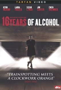 16 Years of Alcohol : Affiche