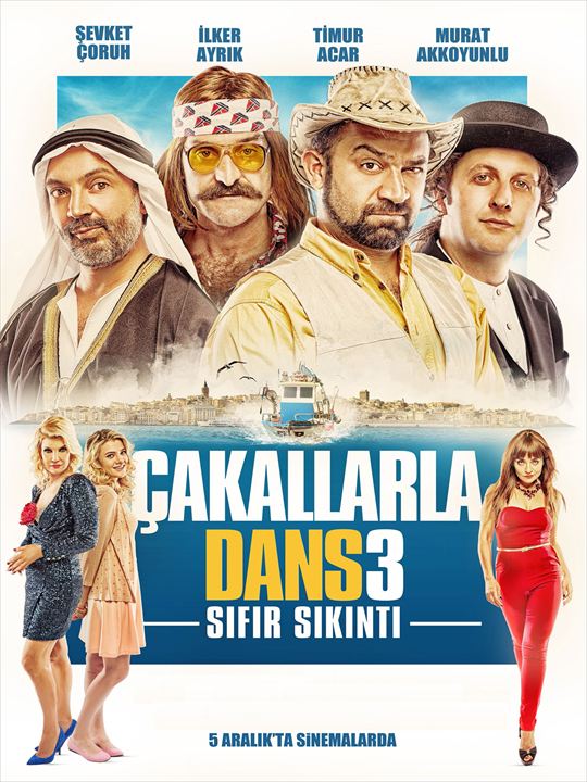 Cakallarla Dans 3: Sifir Sikinti : Affiche