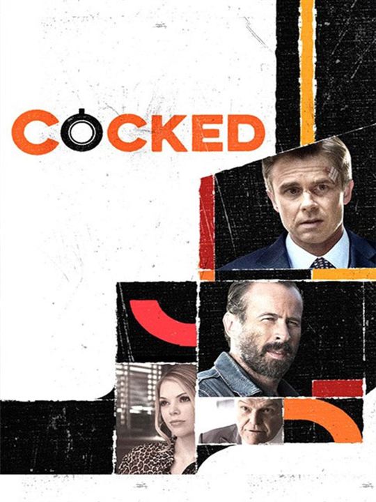 Cocked : Affiche
