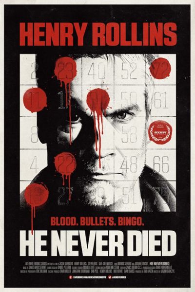 He Never Died : Affiche
