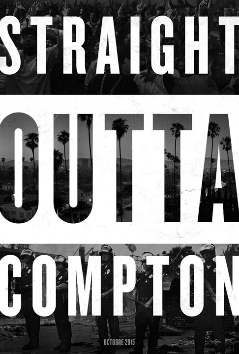 N.W.A - Straight Outta Compton : Affiche