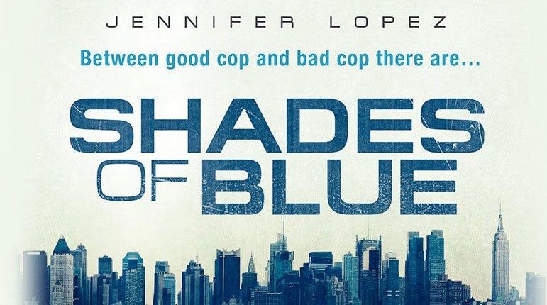 Shades of Blue : une flic entre deux feux : Affiche