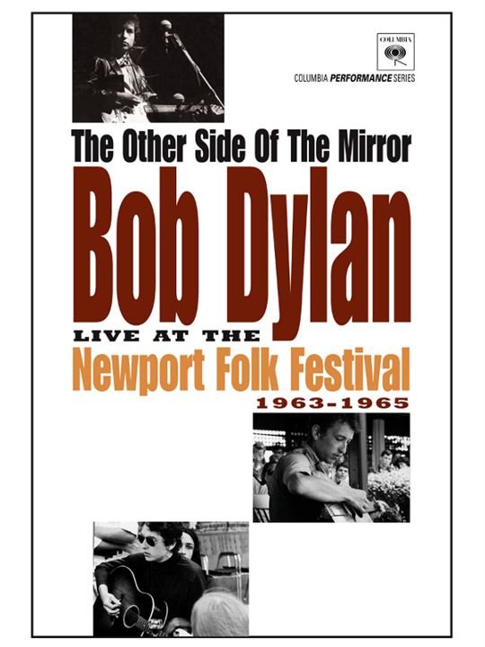 The Other Side of the Mirror: Bob Dylan at the Newport Folk Festival : Affiche