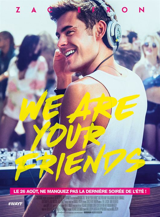 We Are Your Friends : Affiche