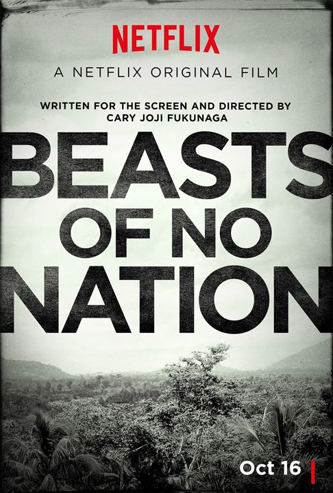 Beasts of No Nation : Affiche
