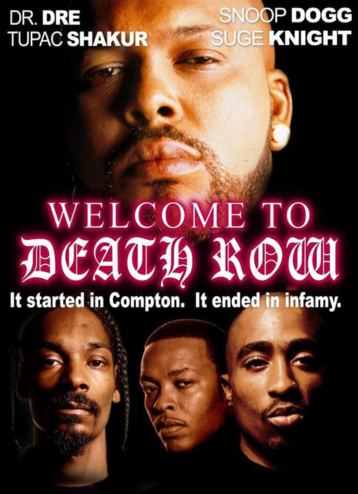 Welcome to Death Row : Affiche