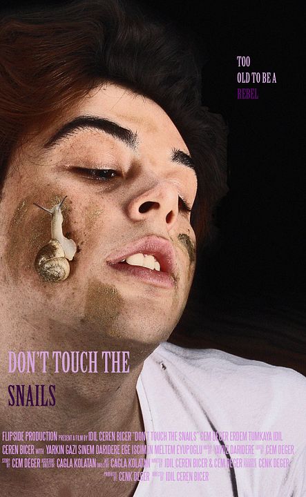 Don't Touch the Snails : Affiche