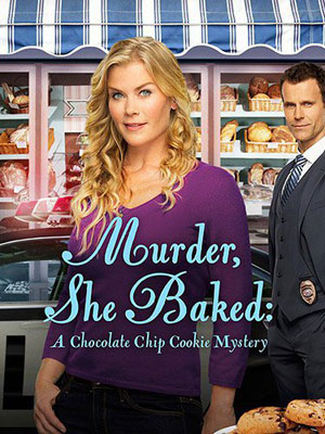 Murder, She Baked: A Chocolate Chip Cookie Murder Mystery : Affiche