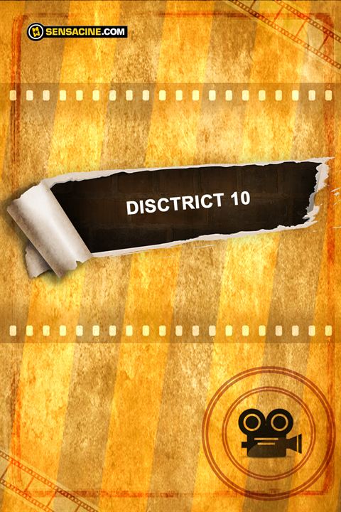 District 10 : Affiche